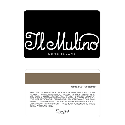 Il Mulino Gift Card (NY Long Island)