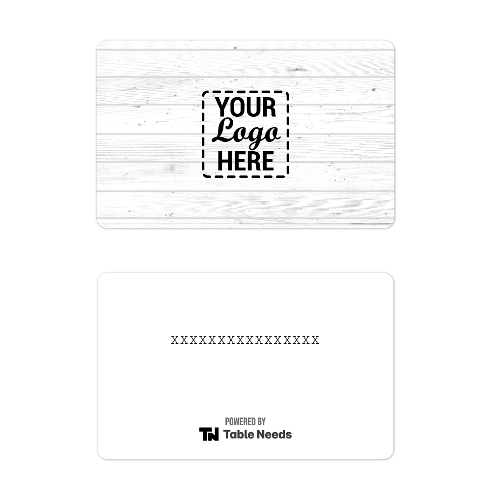 TableNeeds Gift Cards Your Logo Here White Wood
