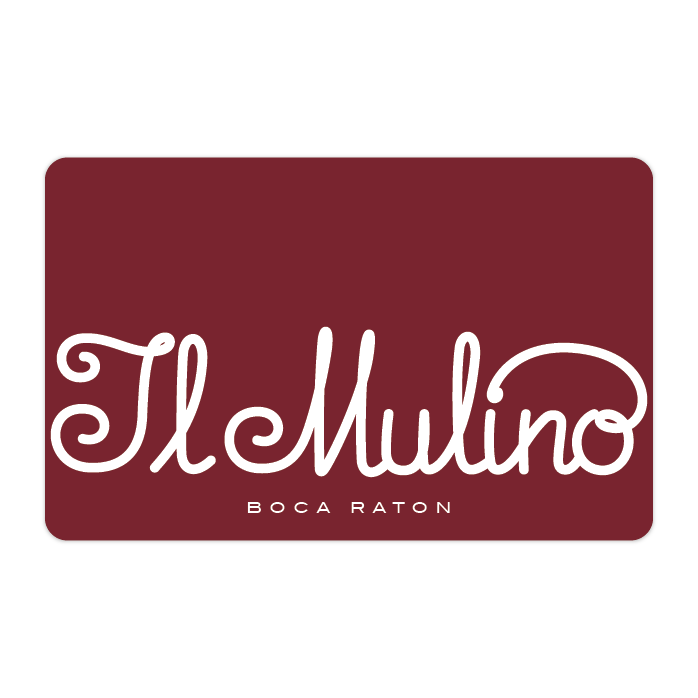 Il Mulino Gift Card (NY Boca Raton)