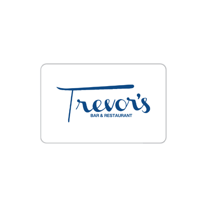 Trevor's Liquor Bar and Restaurant Gift Card