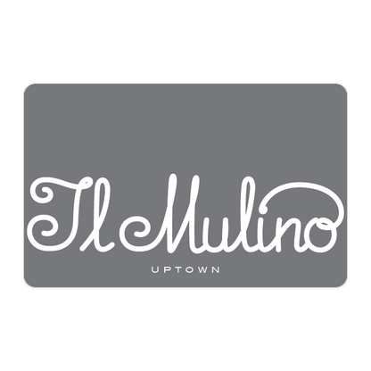 Il Mulino Gift Card (NY Uptown)