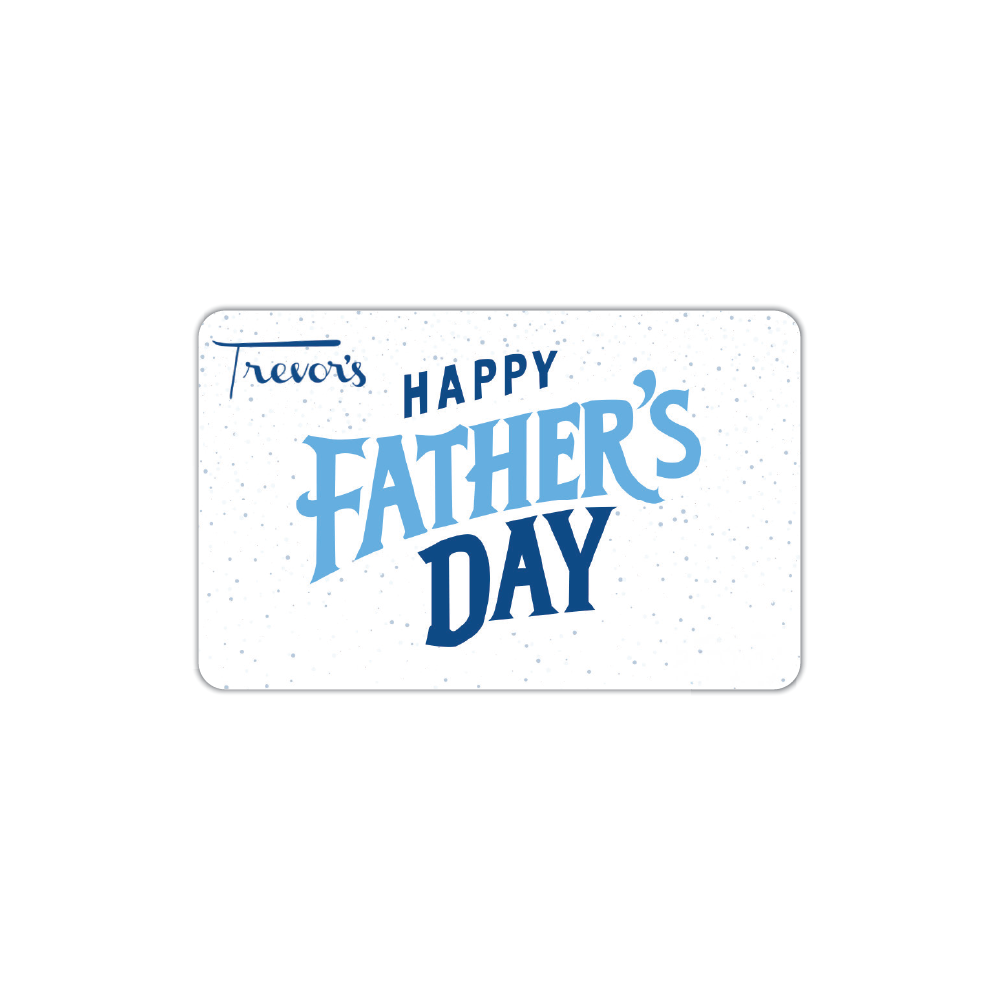 Trevor's Liquor Happy Father's Day Gift Card