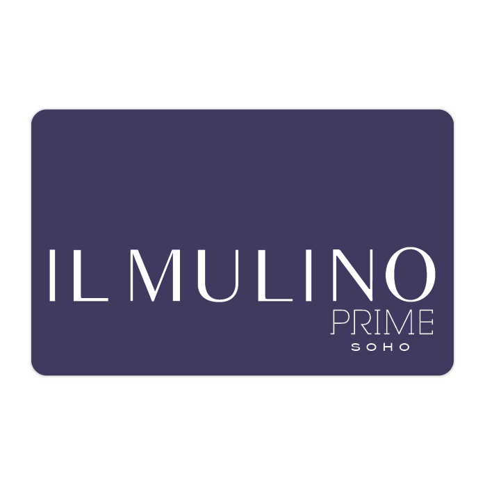 Il Mulino Gift Card (Prime Soho)