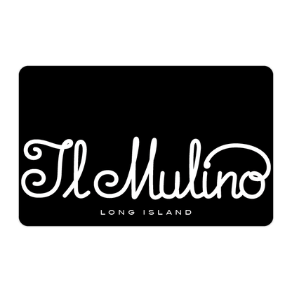 Il Mulino Gift Card (NY Long Island)