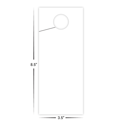 Custom Plastic 3.5" x 8.5" Door Hanger