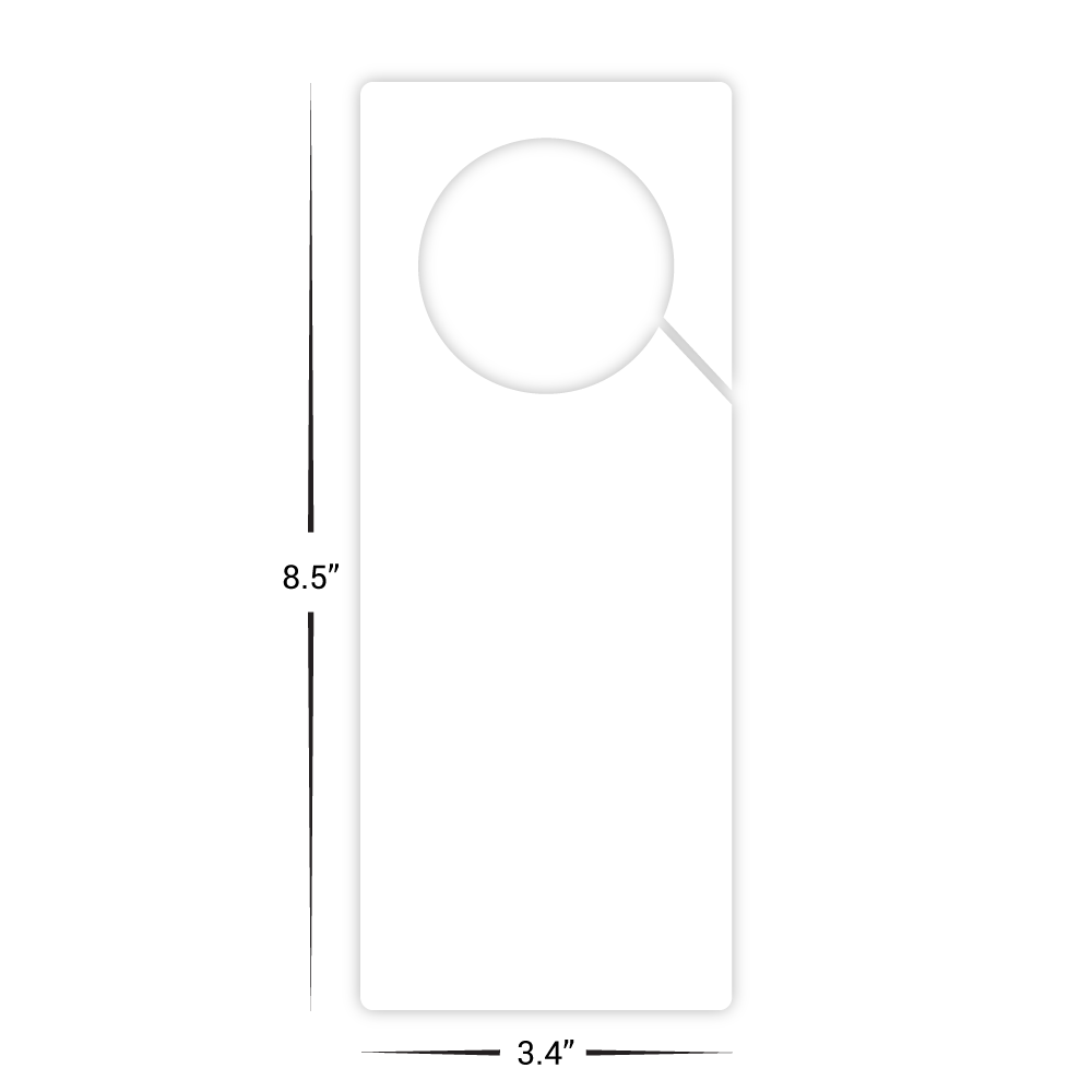 Custom Plastic 8.5" x 3.4" Door Hanger