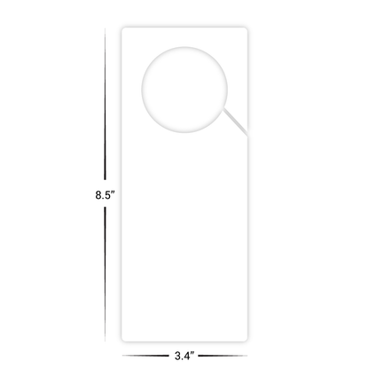 Custom Plastic 8.5" x 3.4" Door Hanger