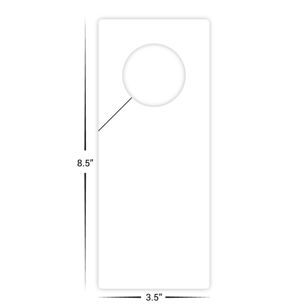 Custom Plastic 8.5" x 3.5" Door Hanger