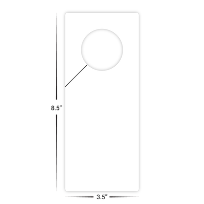 Custom Plastic 8.5" x 3.5" Door Hanger