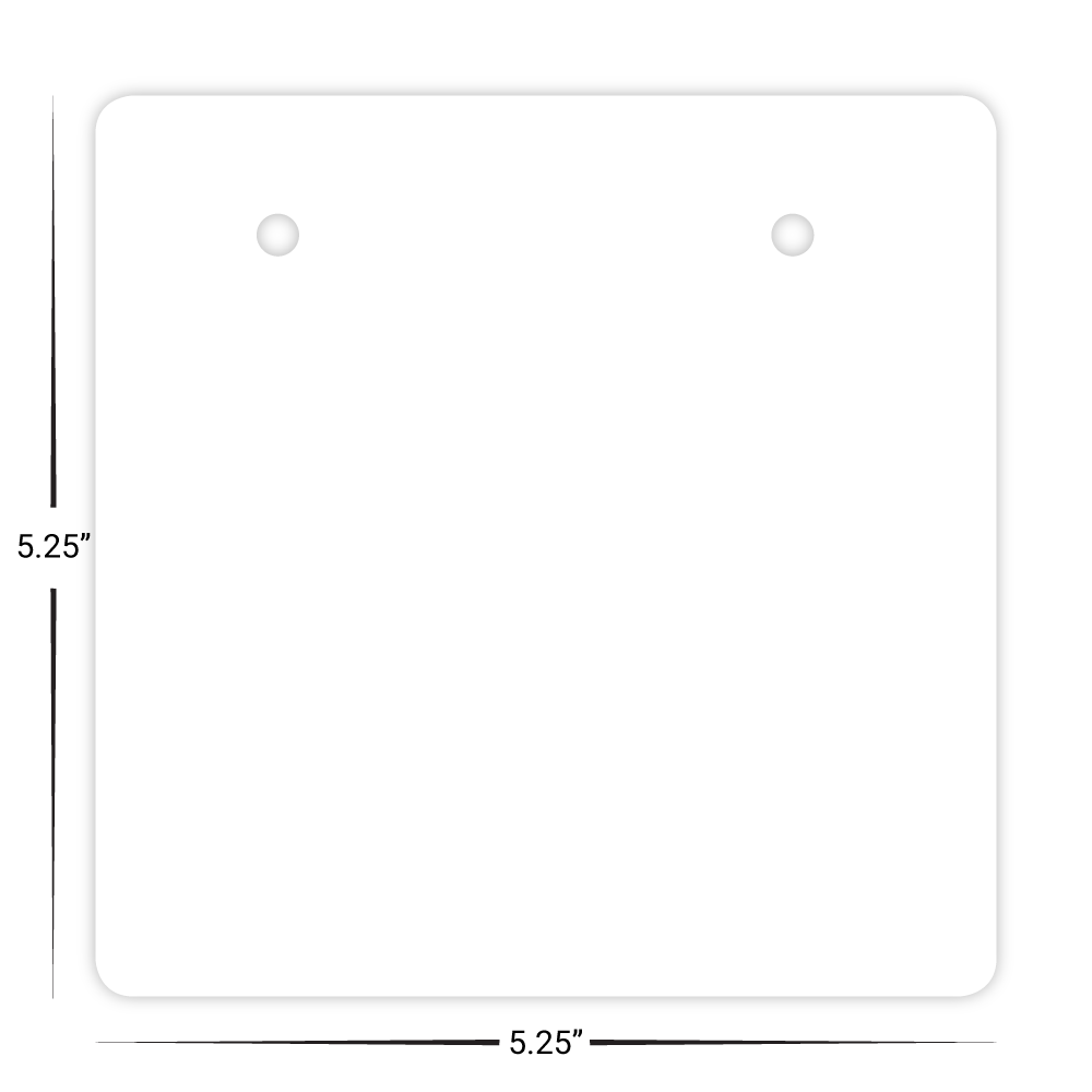 Custom Plastic 5.25" x 5.25" Square with Two Holes Tags