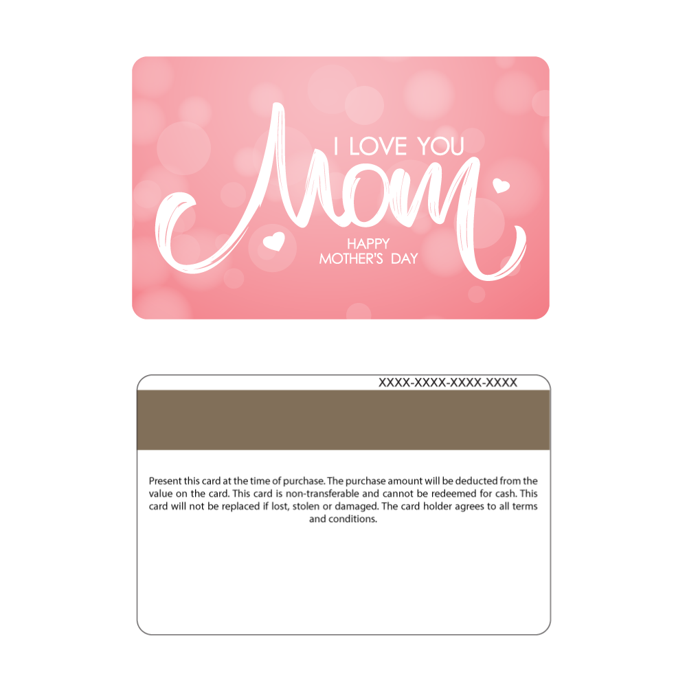 Mother's Day Gift Cards - I Love You