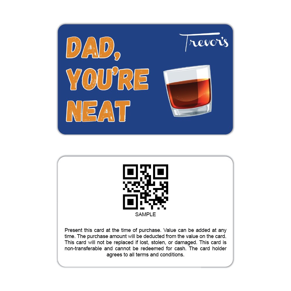 Trevor's Liquor Dad You're Neat Gift Card