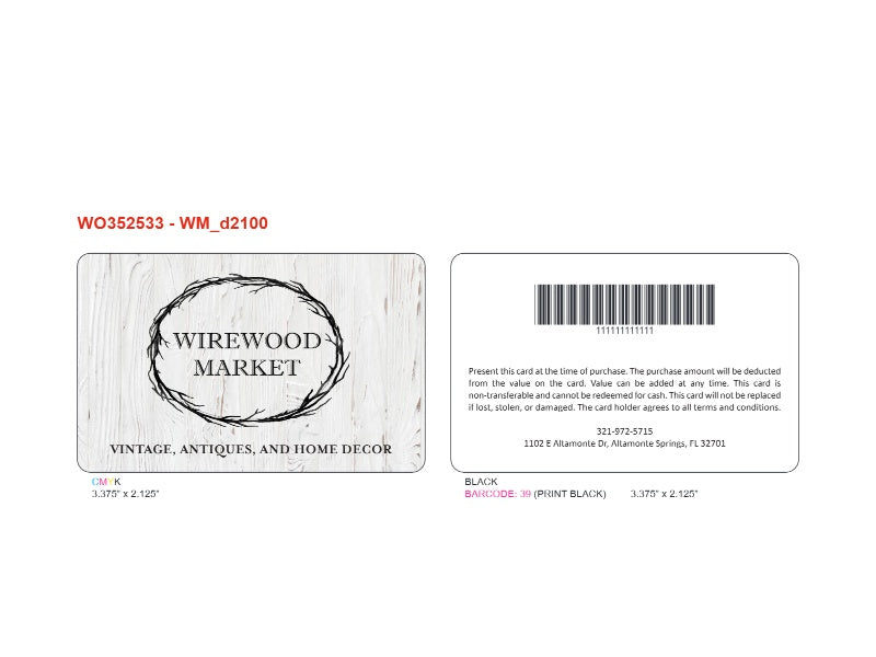Wirewood Market Gift Cards (WO352533)